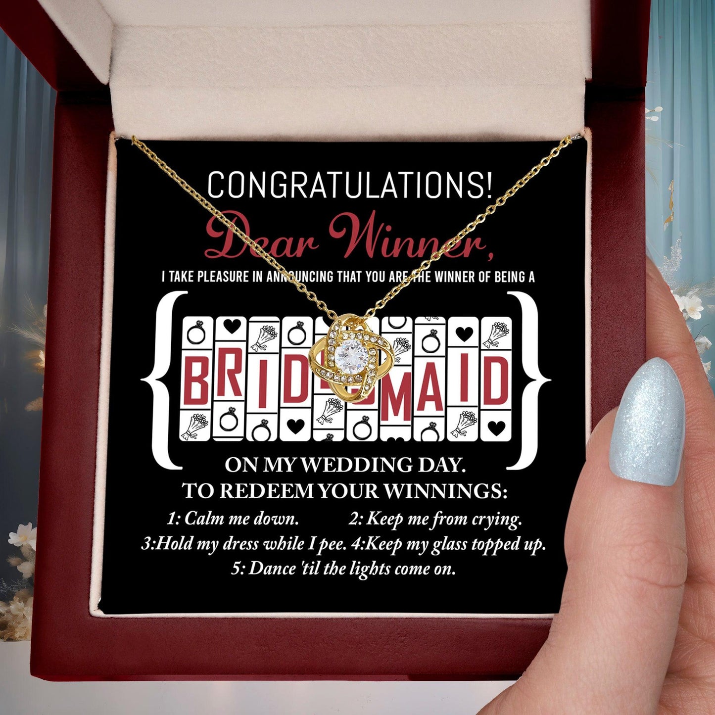 Bridesmaid Wedding Proposal Gift - The Winner Of Being My Bridesmaid - Love Knot Pendant Necklace - Mallard Moon Gift Shop