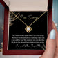 Apology Gift for Girlfriend, Wife, Soulmate - Sorry, See You Crying - Love Knot Pendant Necklace - Mallard Moon Gift Shop