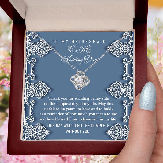 Bridesmaid Gift - Thank You for Standing By My Side Love Knot Pendant Necklace - Mallard Moon Gift Shop