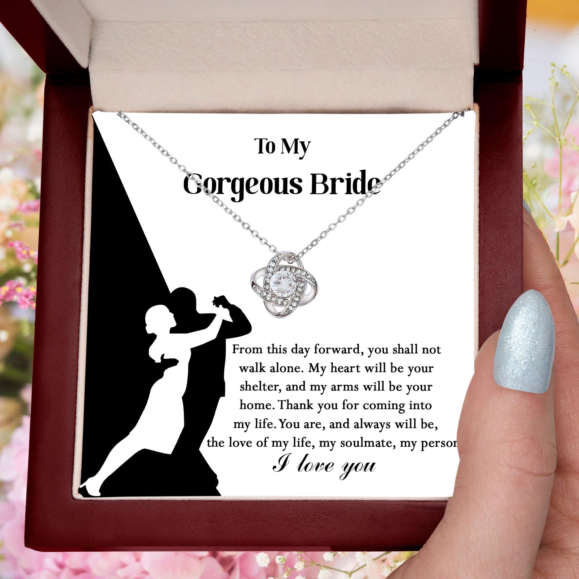 To My Gorgeous Bride on Our Wedding Day, You are the Love of My Life Love Knot Pendant Necklace - Mallard Moon Gift Shop