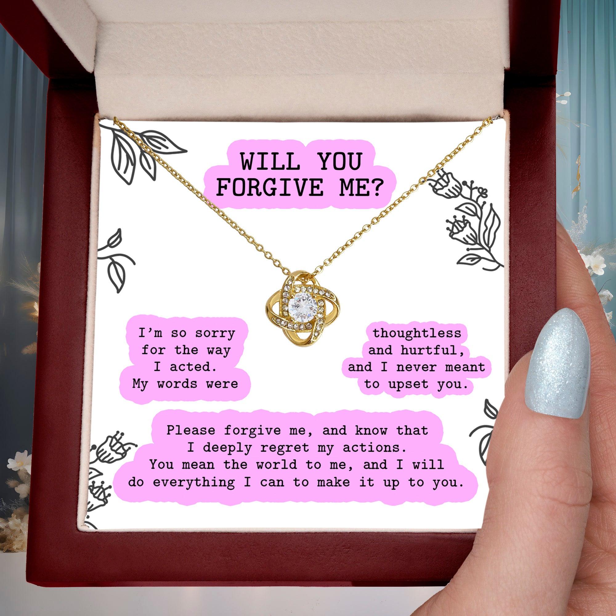 Apology Gift for Girlfriend, Wife, Soulmate - Sorry, Never Meant To Upset You - Love Knot Pendant Necklace - Mallard Moon Gift Shop