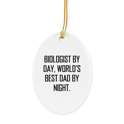 Biologist Funny Gifts: Biologist By Day, World's Best Dad By Night - Christmas Tree Ornament