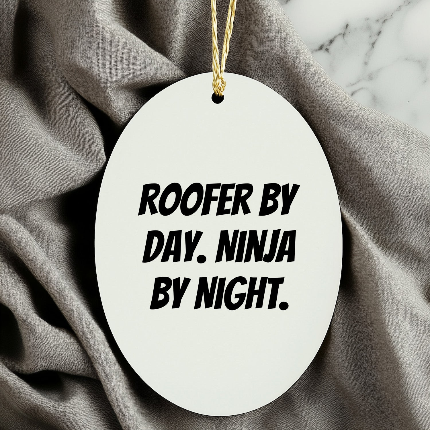 Roofer Oval Ornament with Funny Quote 'Roofer By Day. Ninja By Night.' - Unique Christmas Gifts - Mallard Moon