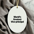Radiant World's Greatest Vice-principal Oval Ornament With Gloss Finish