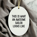 Funny Sailor Oval Christmas Tree Ornament - This Is What An Awesome Sailor Looks Like Unique Gifts