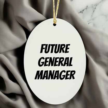 Funny Future General Manager Oval Ornament Christmas Presents for General Manager - Mallard Moon