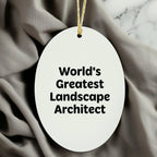 Radiant Landscape Architect Oval Ornament With Funny Quotes For Christmas