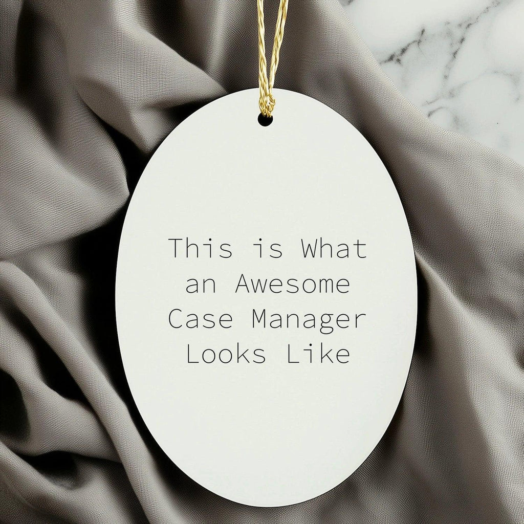 Case Manager Gifts from Family - This Is What An Awesome Case Manager Looks Like Oval Ornament - Christmas Unique Gifts for Case Manager