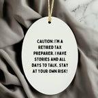 Funny Tax Preparer Oval Ornament 'Caution: I'm A Retired Tax Preparer Christmas Retirement Gifts