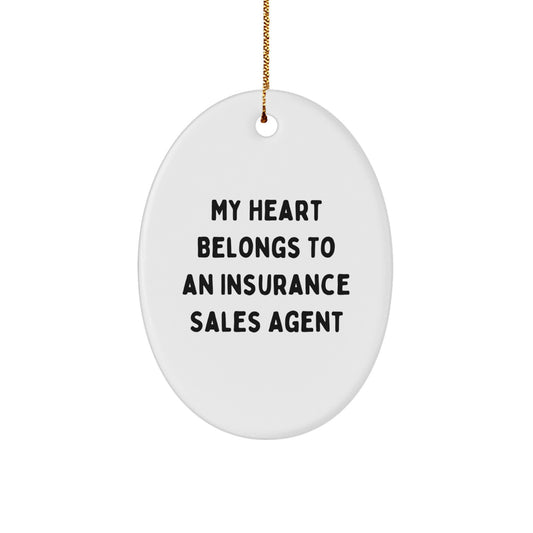 Funny Insurance Sales Agent Oval Ornament Gifts from Men to Women Coworkers - Image 1