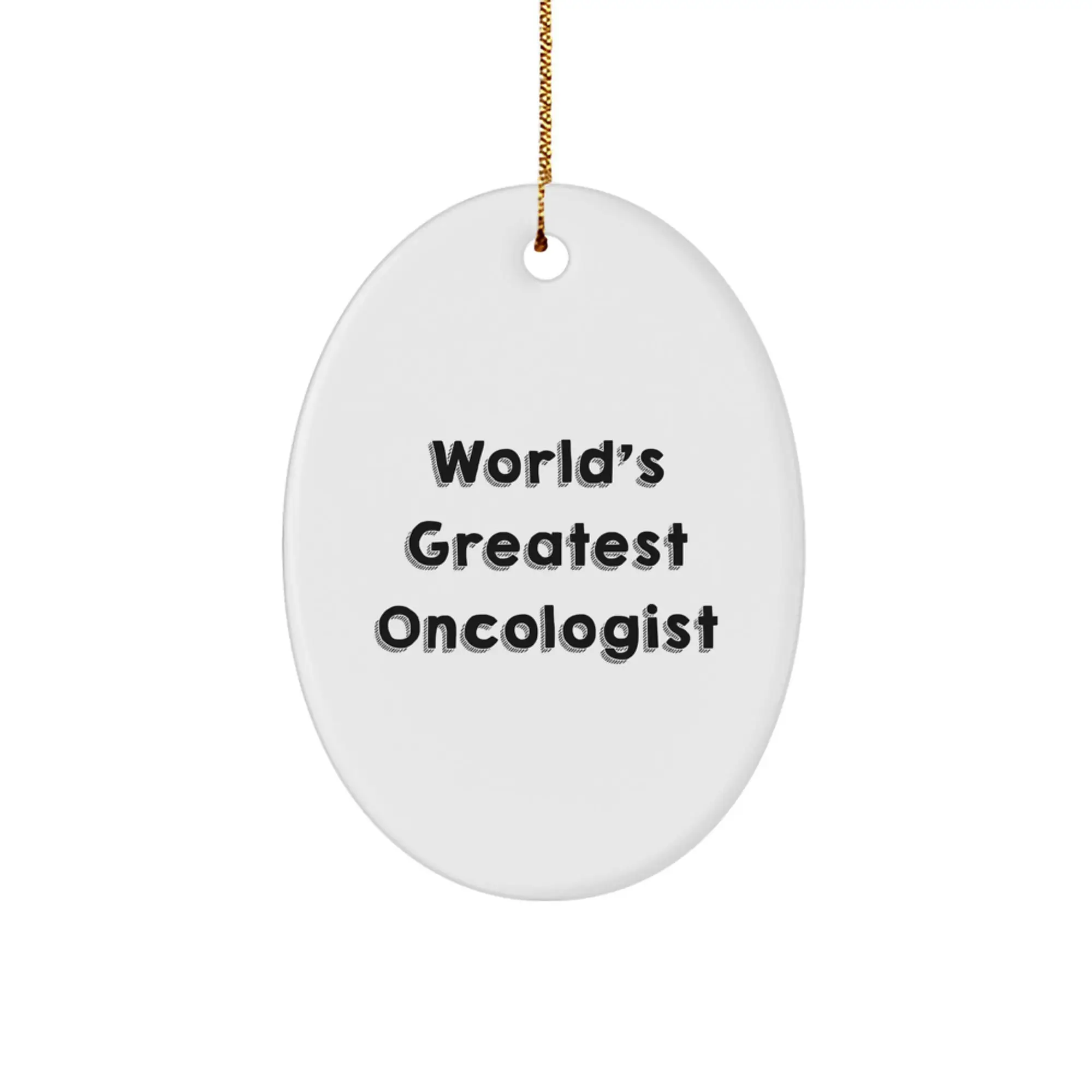 Funny Oncologist Gifts for Men - World's Greatest Oncologist Oval Ornament, Unique Christmas Decorations from Family - Image 1