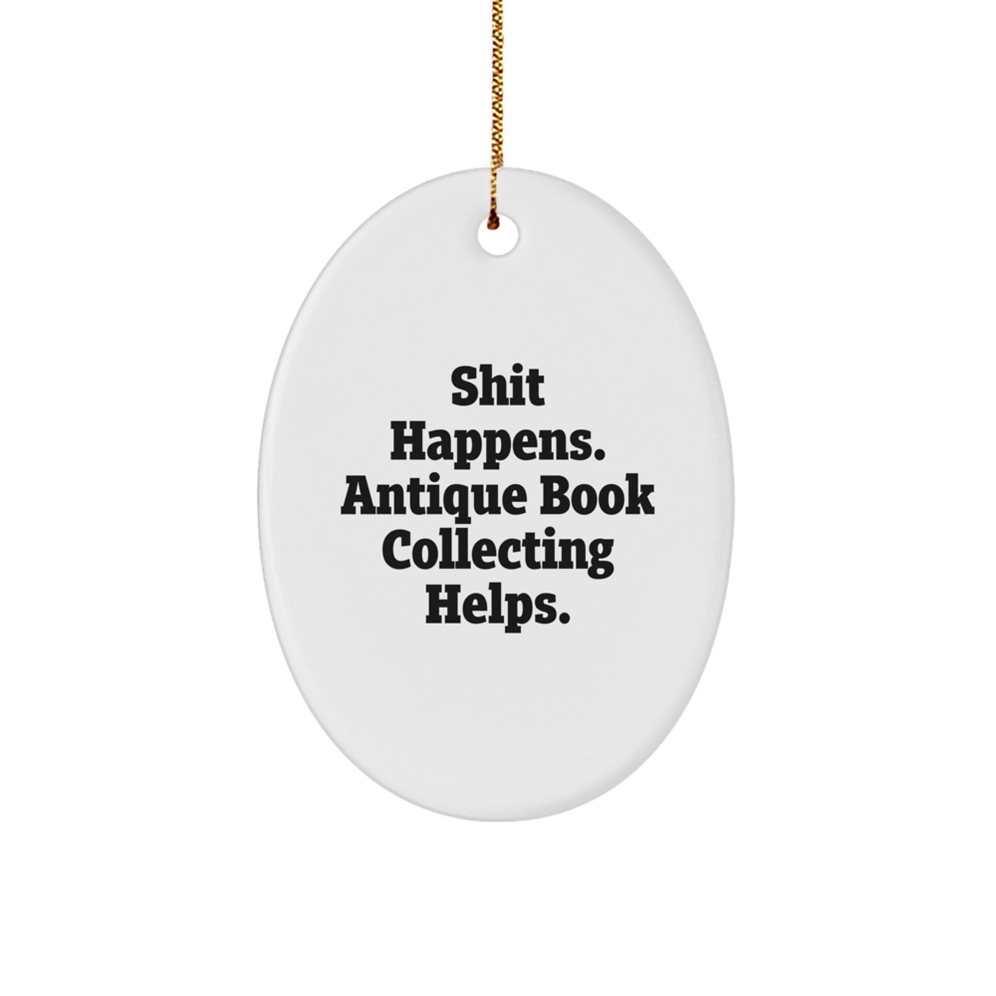 Funny Antique Book Collecting Oval Ornament Gifts from Friends to Family for Christmas - Image 1