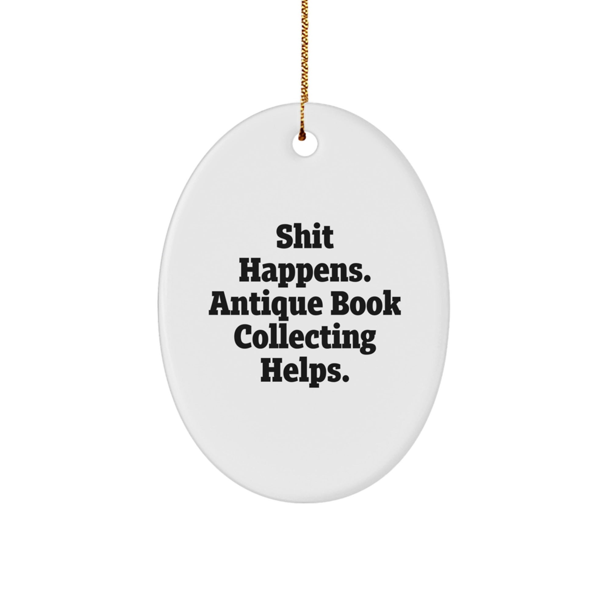 Funny Antique Book Collecting Oval Ornament Gifts from Friends to Family for Christmas - Image 1