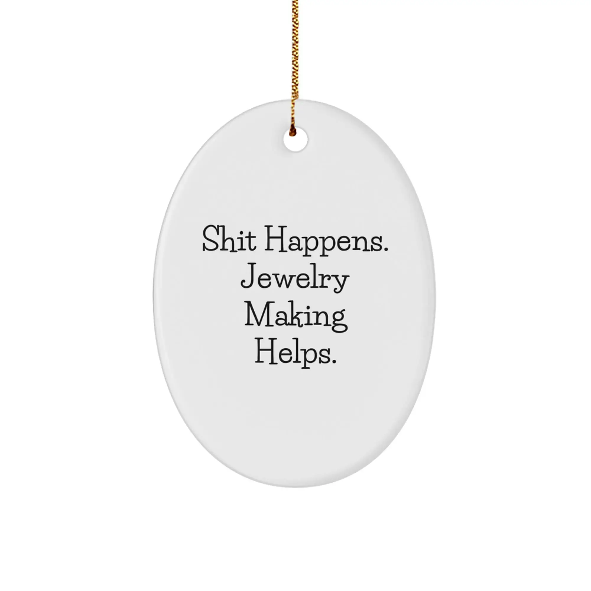 Funny Jewelry Making Oval Ornament Gifts from Friends for Women, Christmas Unique Presents - Image 1