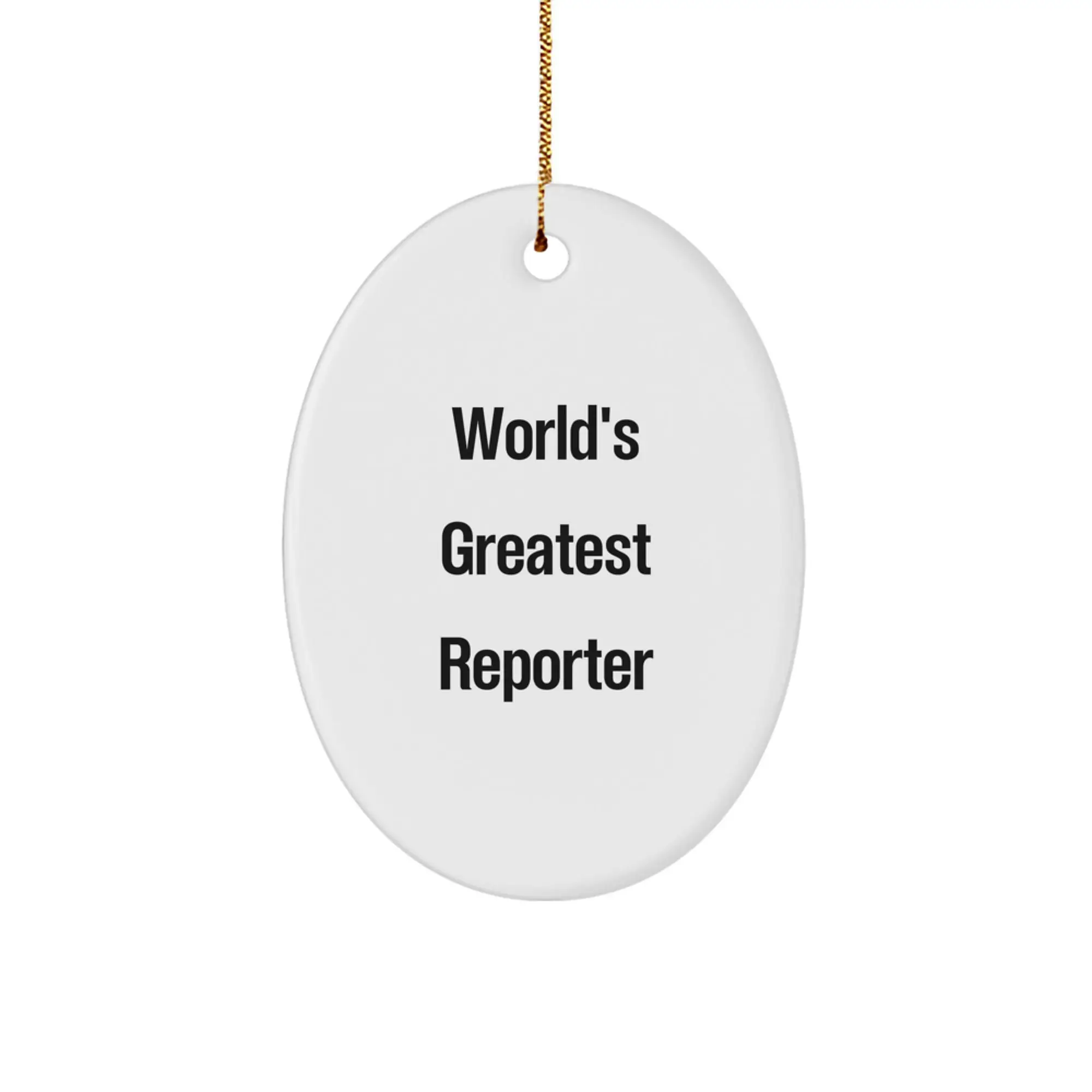 Funny Reporter Oval Ornament Gifts from Men, Unique Christmas Decorations for Reporter Friends, World's Greatest Quote Oval Shaped MDF Ornament - Image 1
