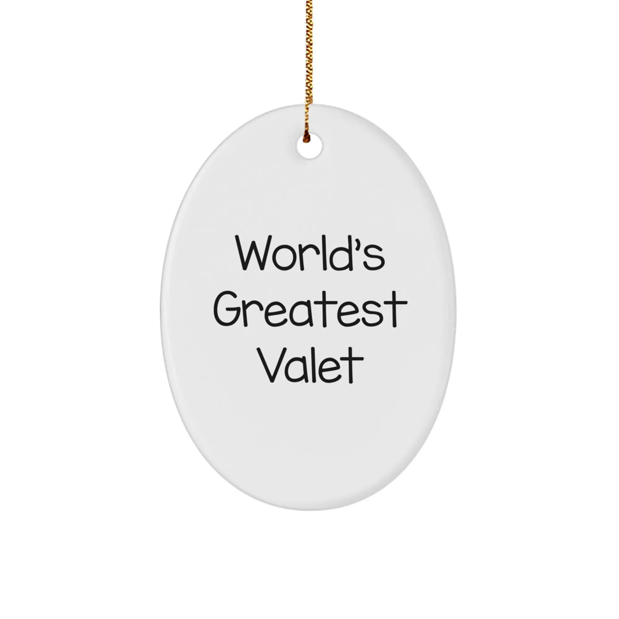Funny Valet Gifts from Men - World's Greatest Valet Oval Ornament Gifts for Valet Men - Christmas Unique Gifts - Image 1