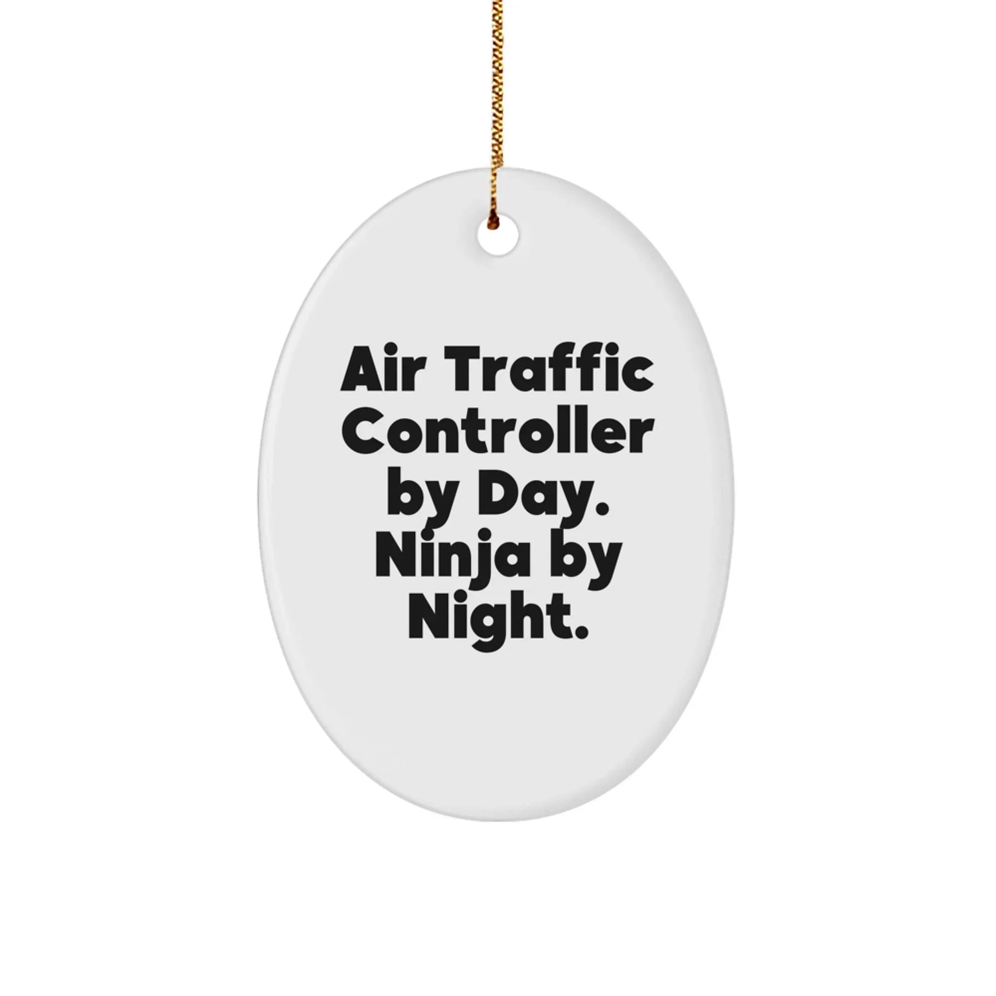 Funny Air Traffic Controller Gifts from Friends for Air Traffic Controller Men Oval Ornament Christmas Unique Decorations