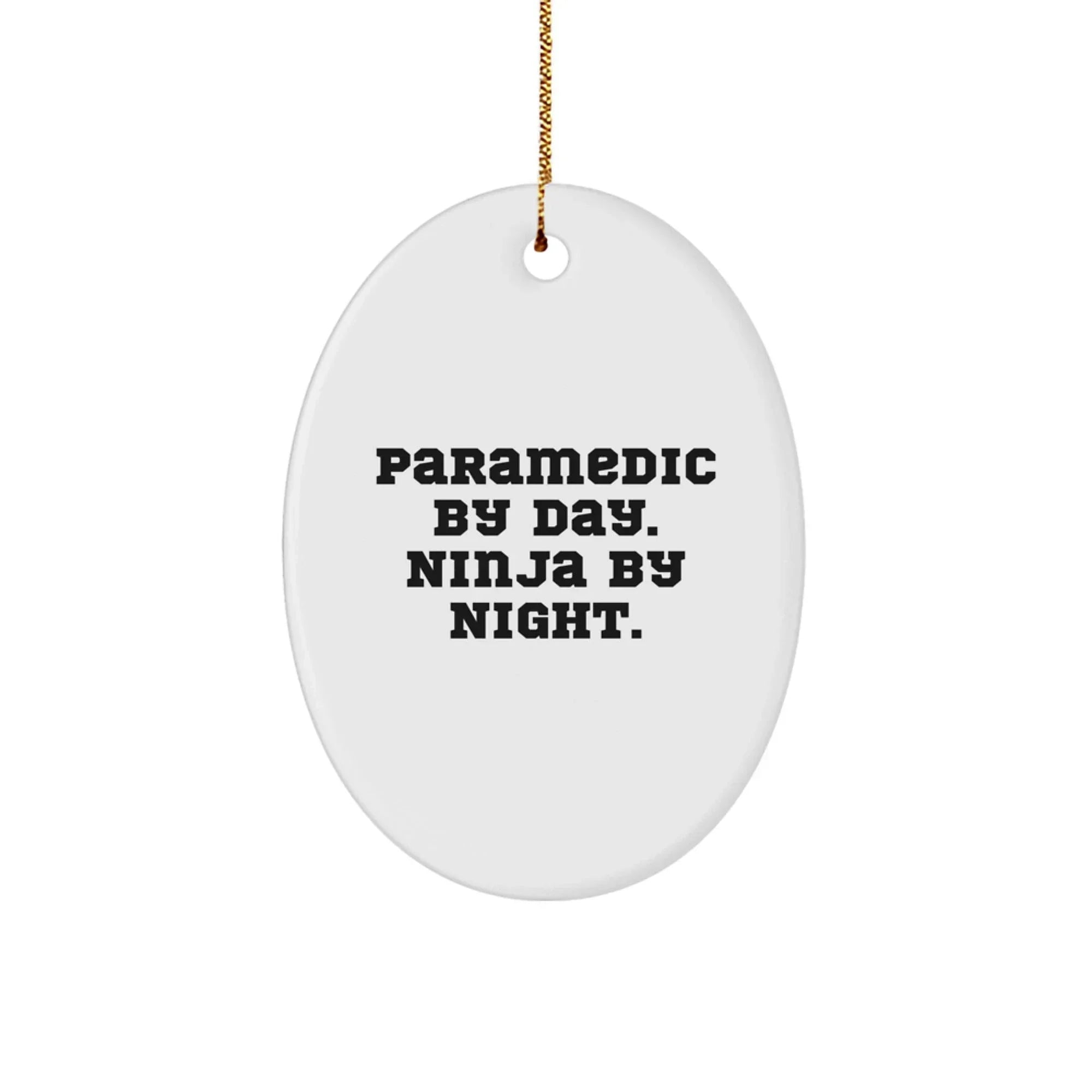 Rescue Worker By Day Funny Oval Ornament Gifts for Rescue Workers Christmas Unique Gifts from Friends