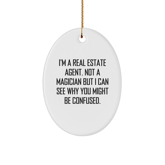 Funny Real Estate Agent Oval Ornament Gifts from Family and Friends for Christmas Unique Presents - Image 1