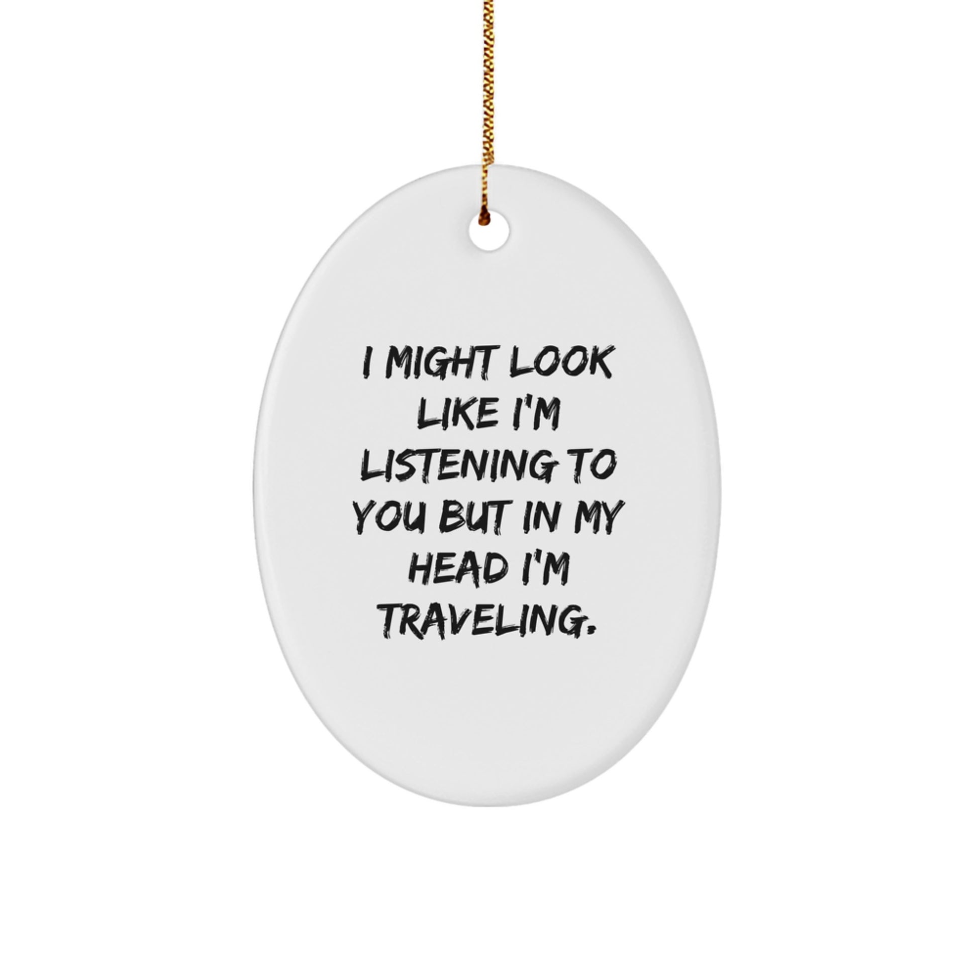 Funny Traveling Oval Ornaments for Christmas Unique Gifts from Friends and Family to Traveling Lovers - Image 1