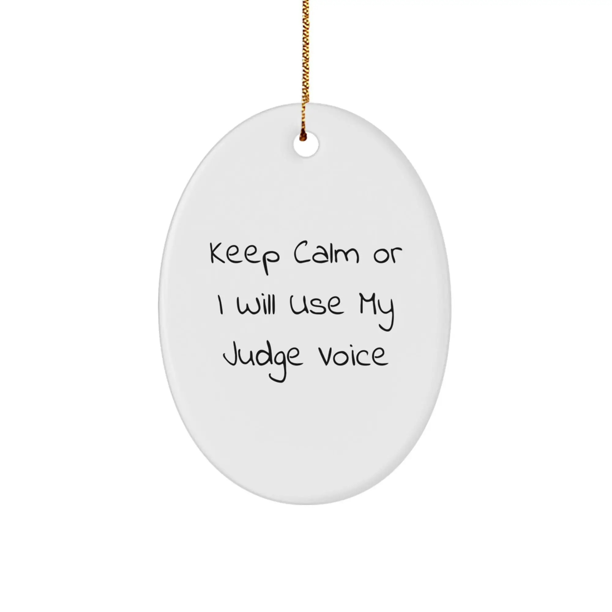 Funny Judge Oval Ornament Gifts from Friends for Judge Christmas Unique Gifts - Image 1