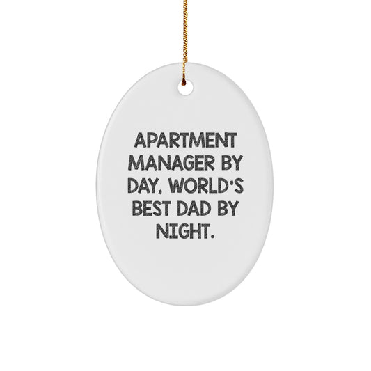 Funny Apartment Manager Gifts by Day, Oval Ornament by Night - Christmas Unique Gifts from Friends for Apartment Manager - Image 1