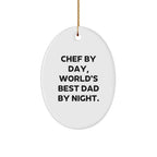 Chef By Day, World's Best Dad By Night Oval Christmas Tree Ornament Gifts