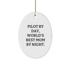 Pilot Gifts from Friends for World's Best Mom, Funny Oval Ornament, Christmas Unique Presents