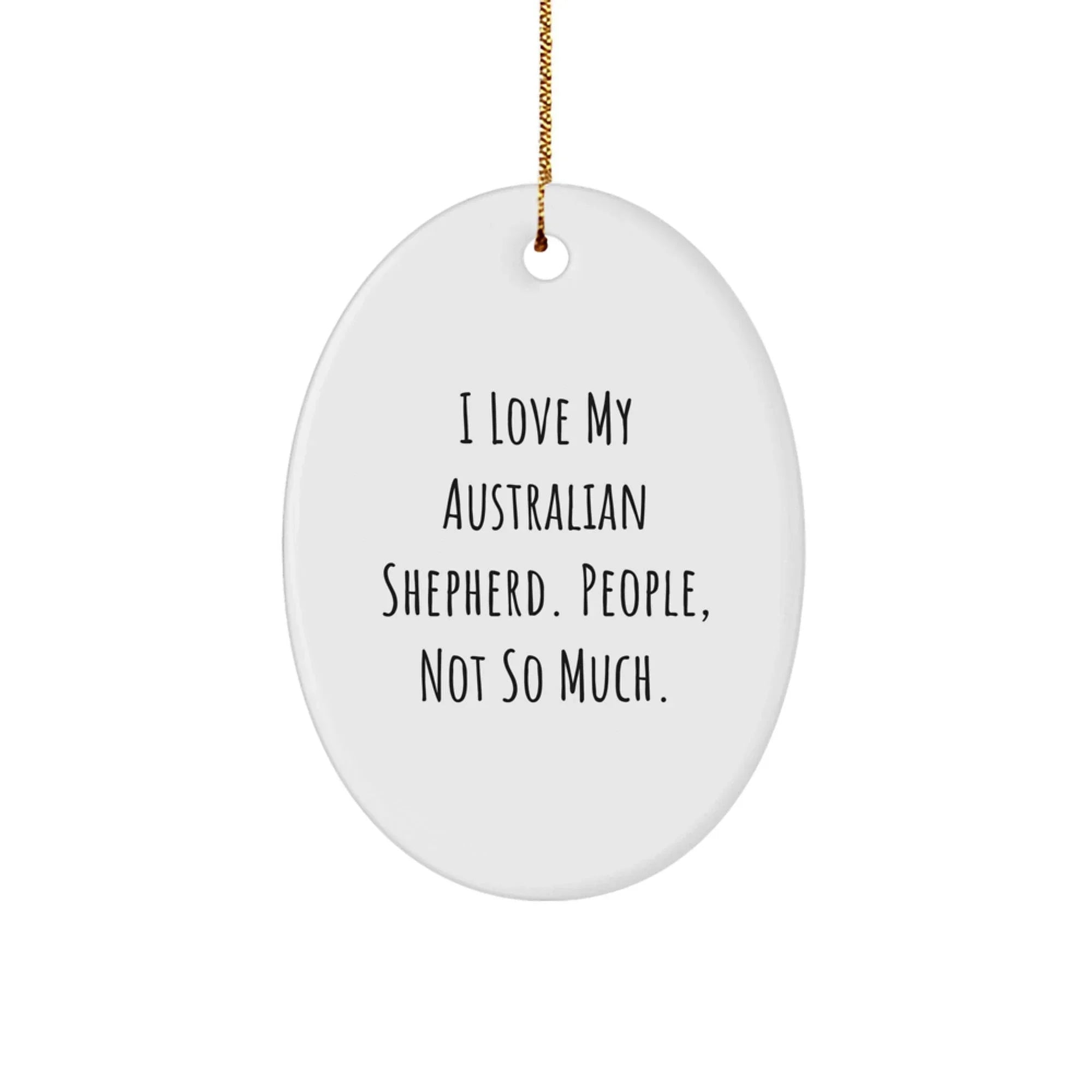 Australian Shepherd Dog Christmas Oval Ornaments Funny Gift for Family Friends