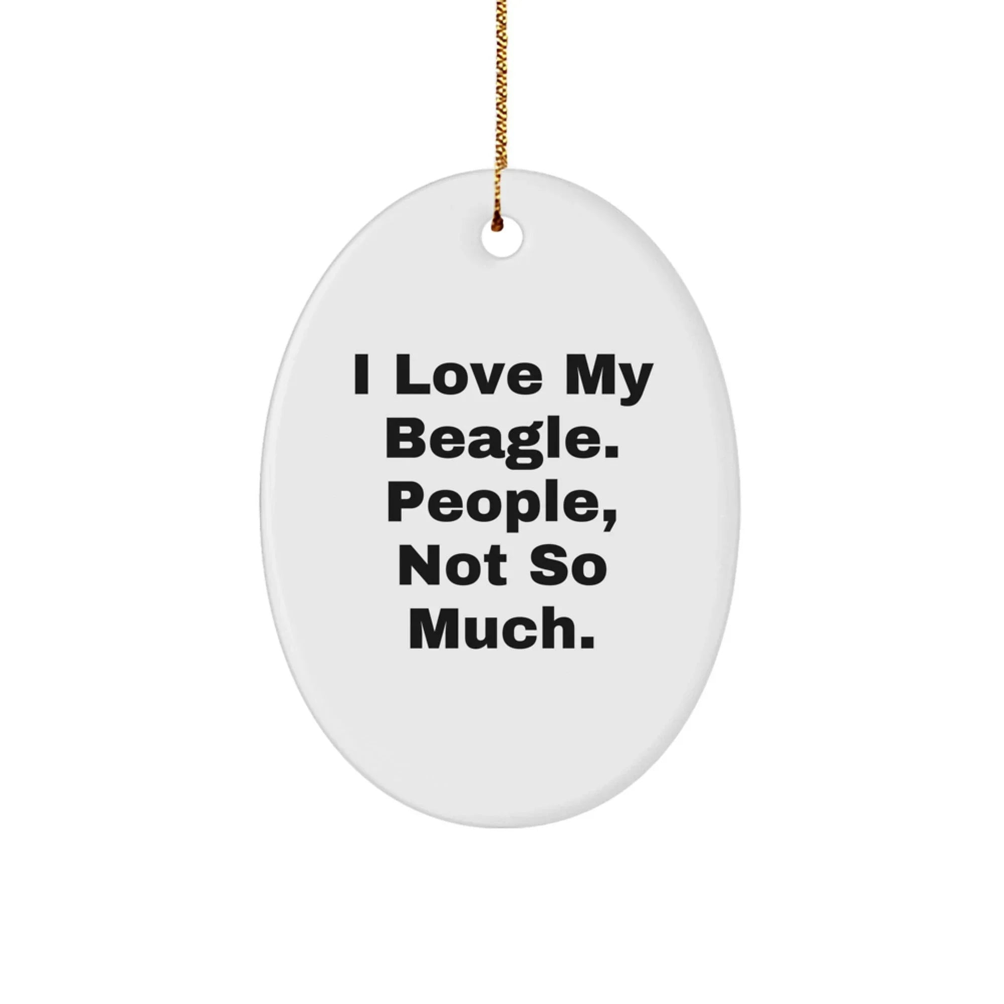 Funny Beagle Dog Lover Oval Ornament Gifts for Christmas from Friends, Family, or Coworkers