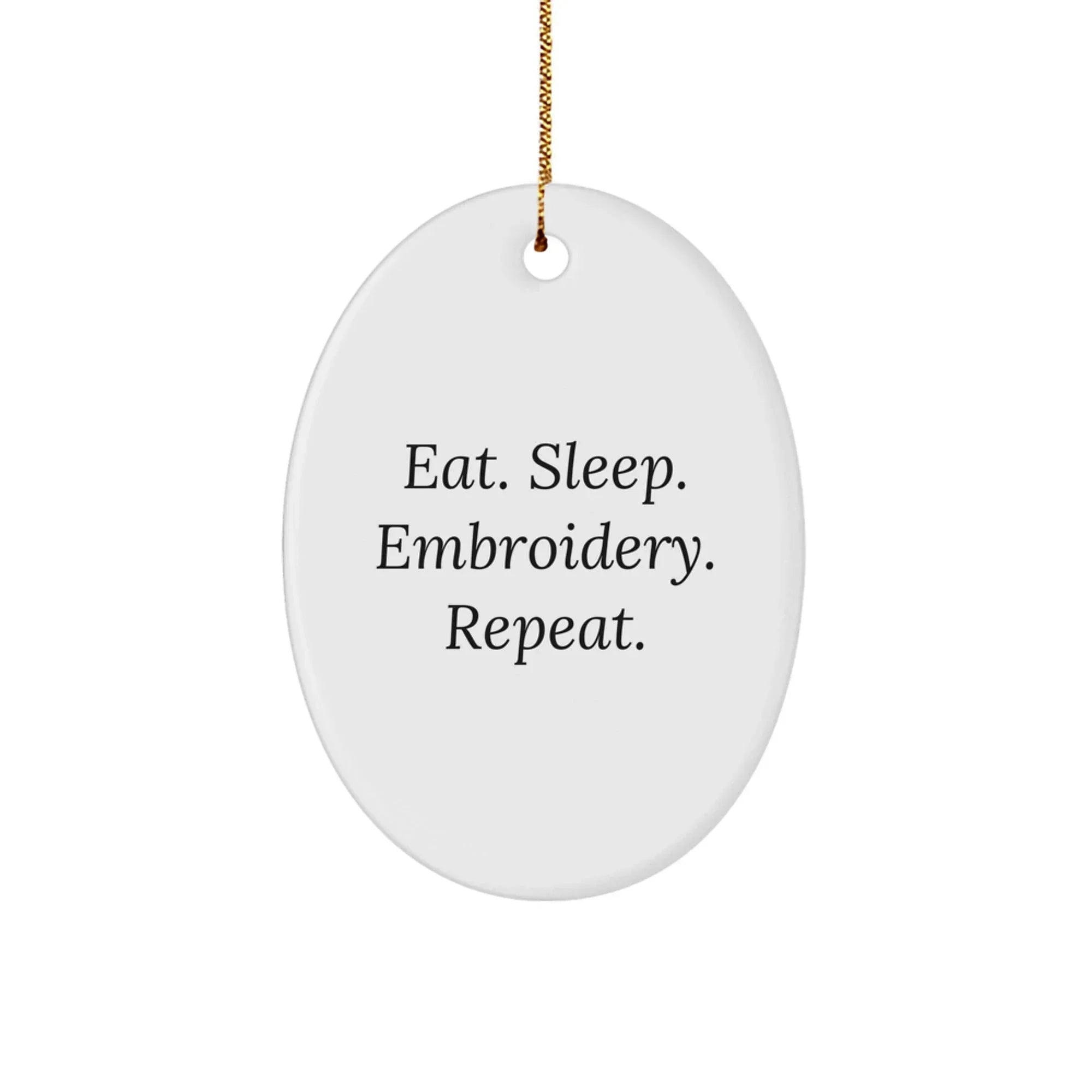 Funny Embroidery Oval Ornaments Gifts from Family for Embroidery Lovers