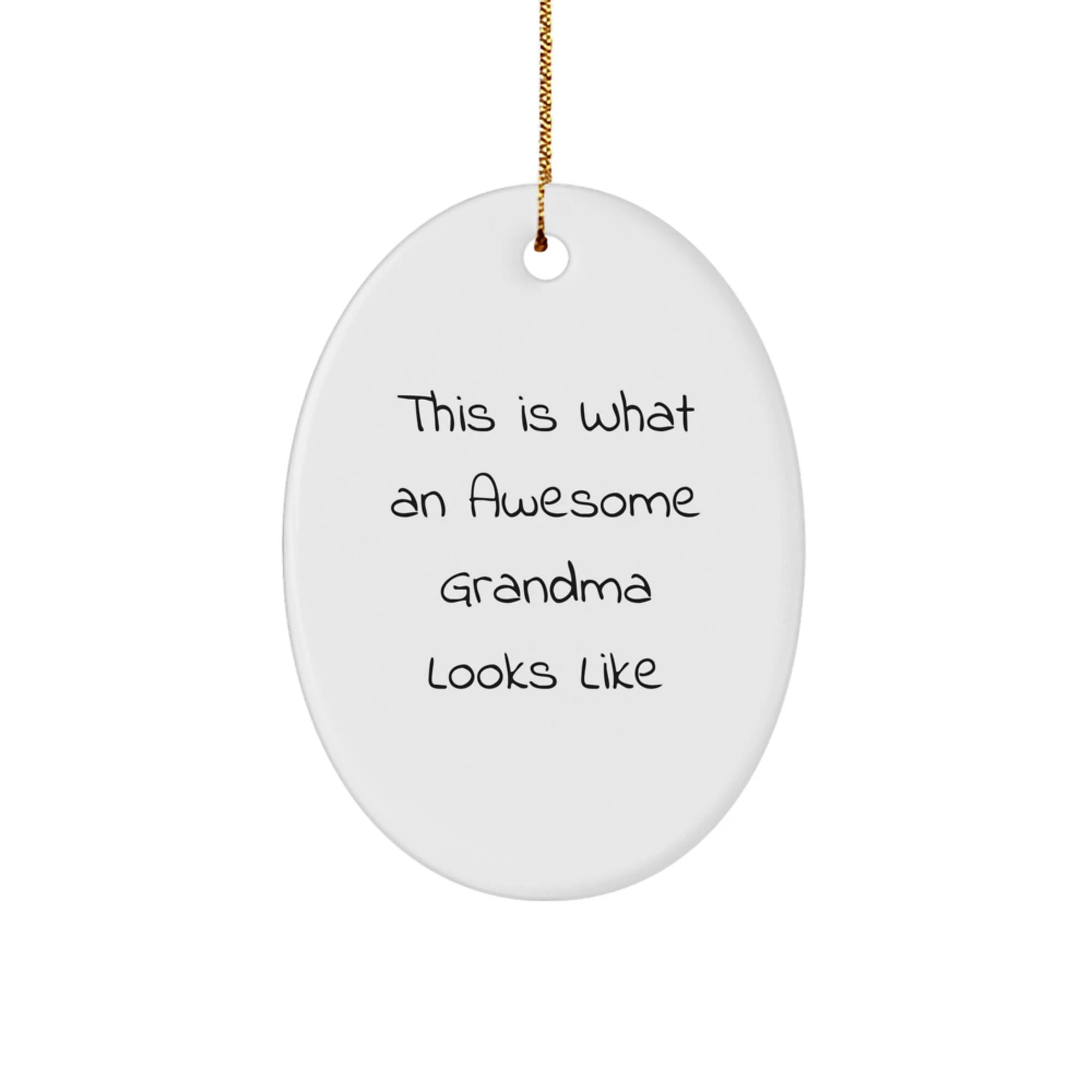 Funny Grandma Gifts from Family, Personalized Oval Ornament This Is What An Awesome Grandma Looks Like, Christmas Unique Gifts for Grandma