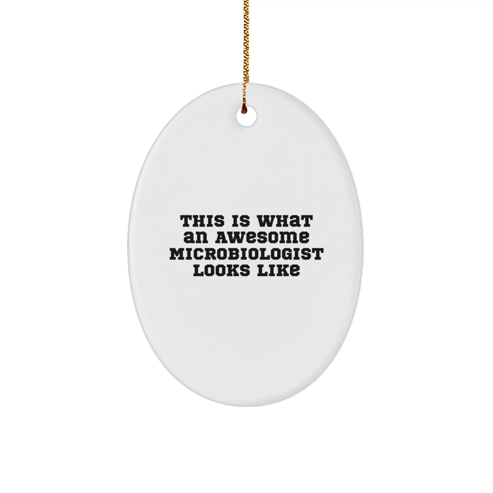 Funny Microbiologist Oval Ornament Gifts from Family for Christmas Unique - Image 1