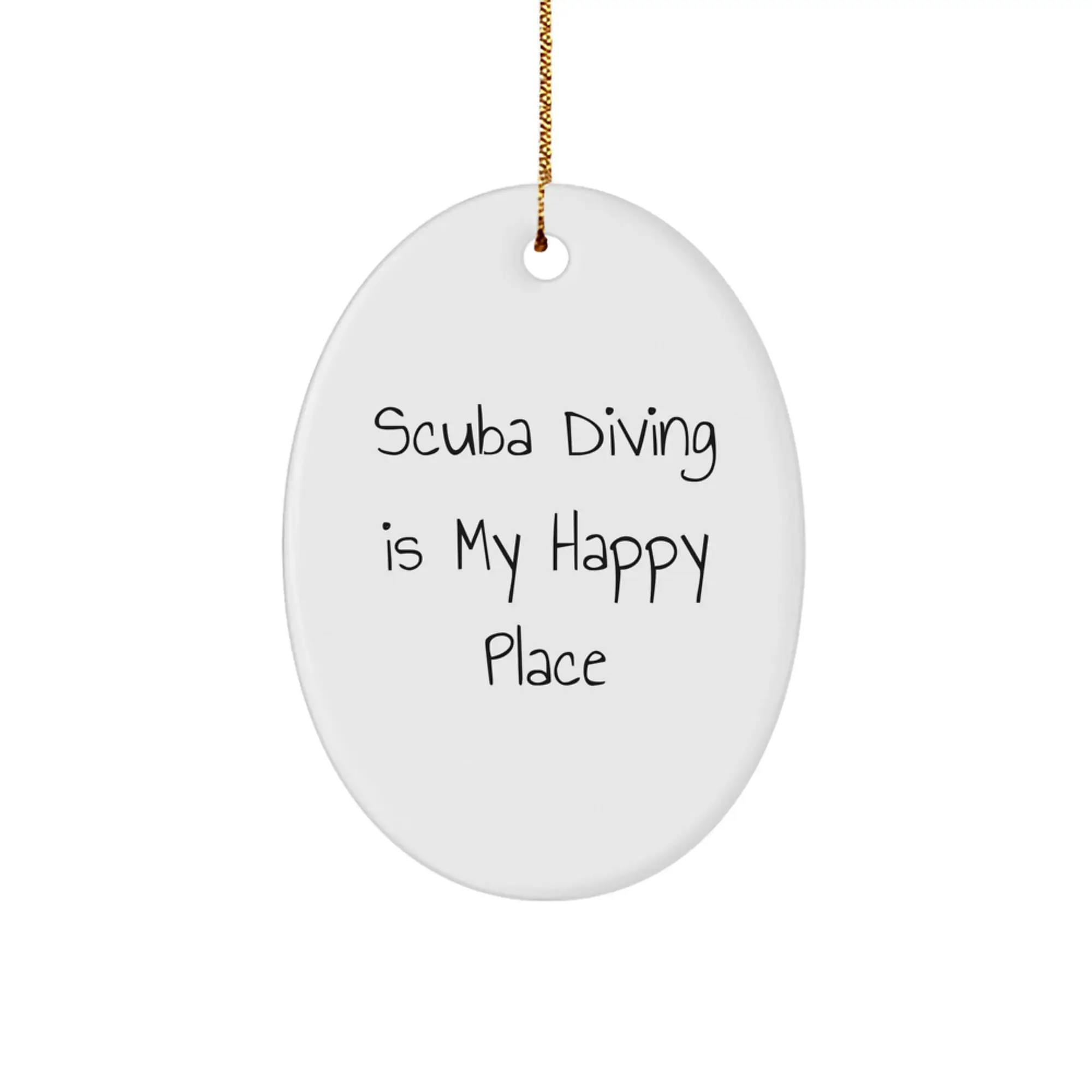 Unique Scuba Diving Oval Ornaments for Friends and Family Unique Gifts from Scuba Lovers - Scuba Diving Is My Happy Place Christmas Unique Gifts - Image 1