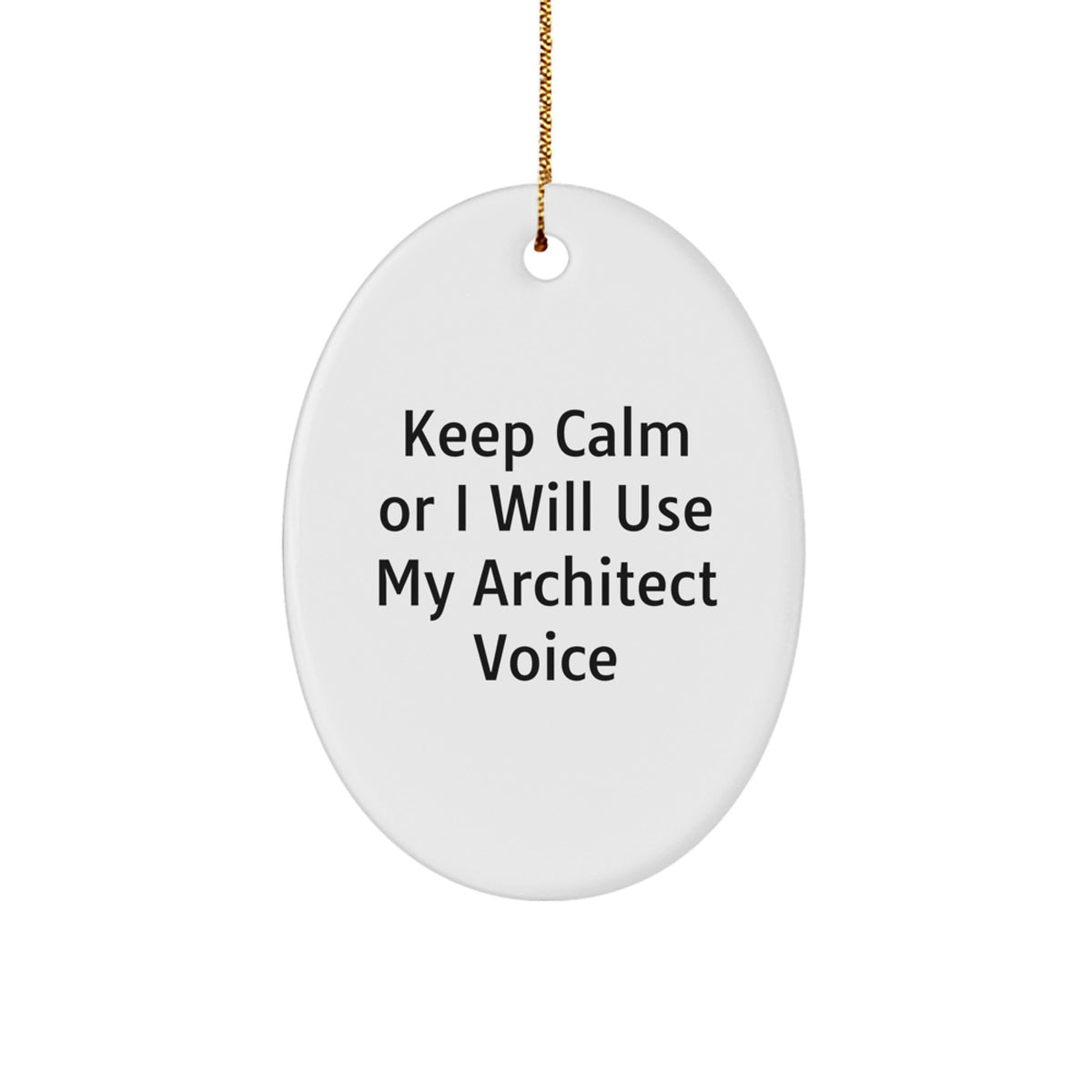 Architect Christmas Ornament Gift for Coworkers – Keep Calm Or I Will - Image 1