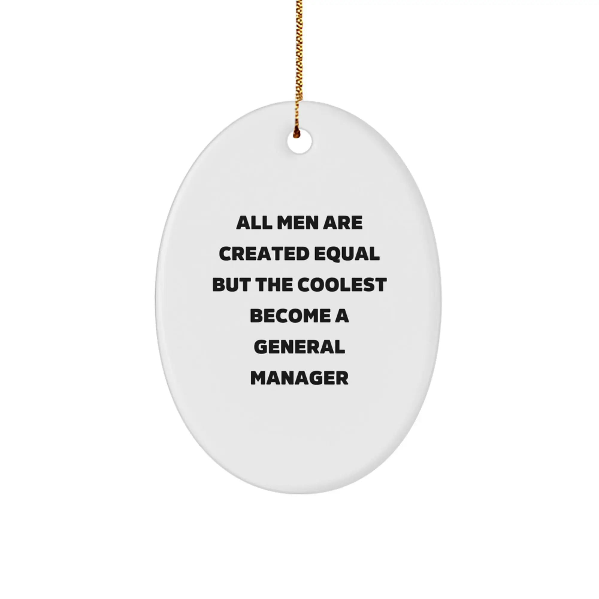 Humorous General Manager Christmas Ornament Gift for Friends - Image 1