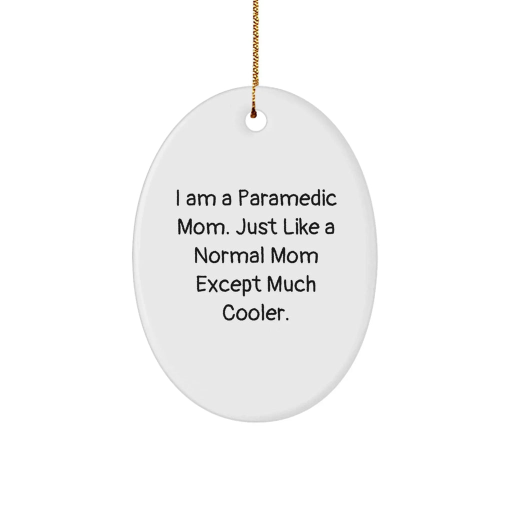 Paramedic Mom Oval Christmas Tree Ornaments