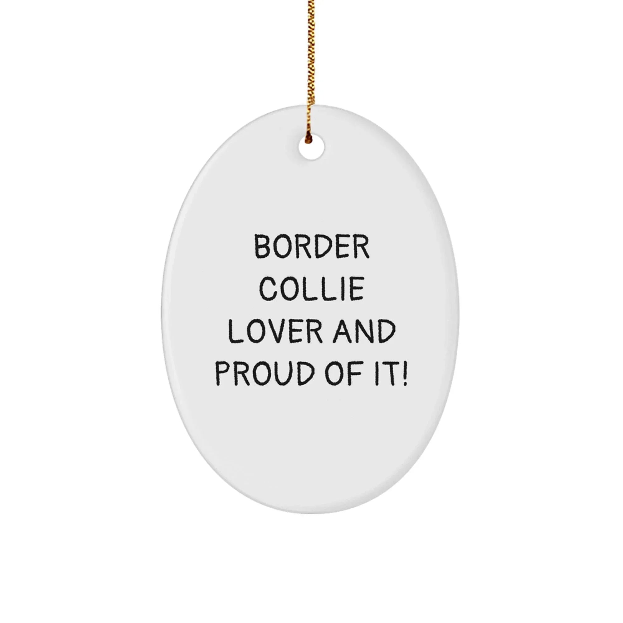 Border Collie Lovers - "I Woof You" - Oval Ornament - Funny Christmas Decoration