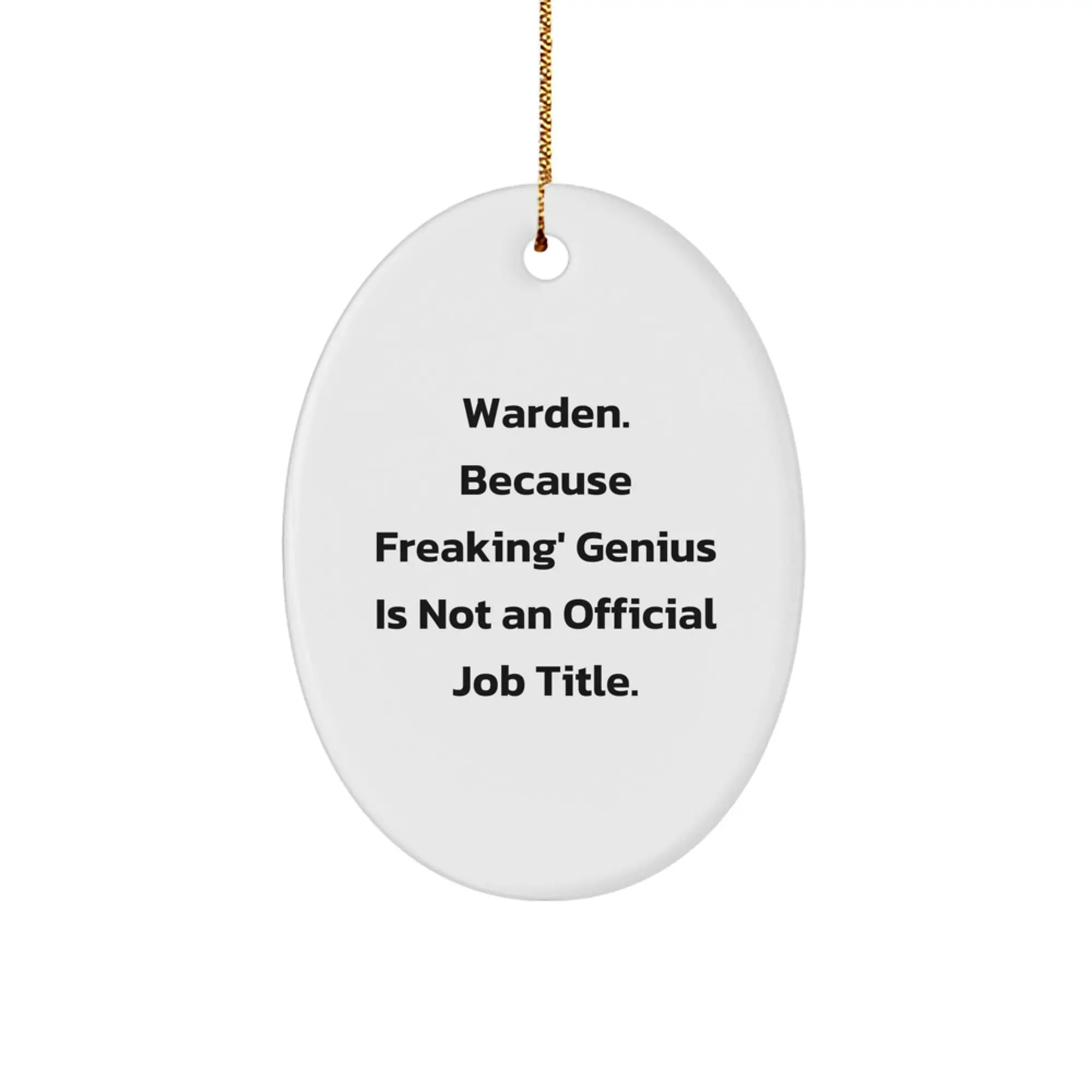 Funny Warden Oval Ornament Gifts from Family to Warden Men for Christmas Unique Ideas - Image 1