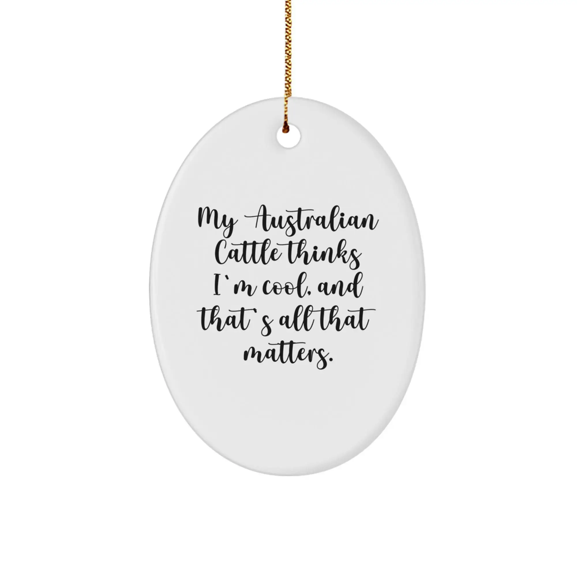 Funny Australian Cattle Dog Gifts for Men, Australian Cattle Dog Lover Oval Ornament, Christmas Unique Presents for Friends - Image 1