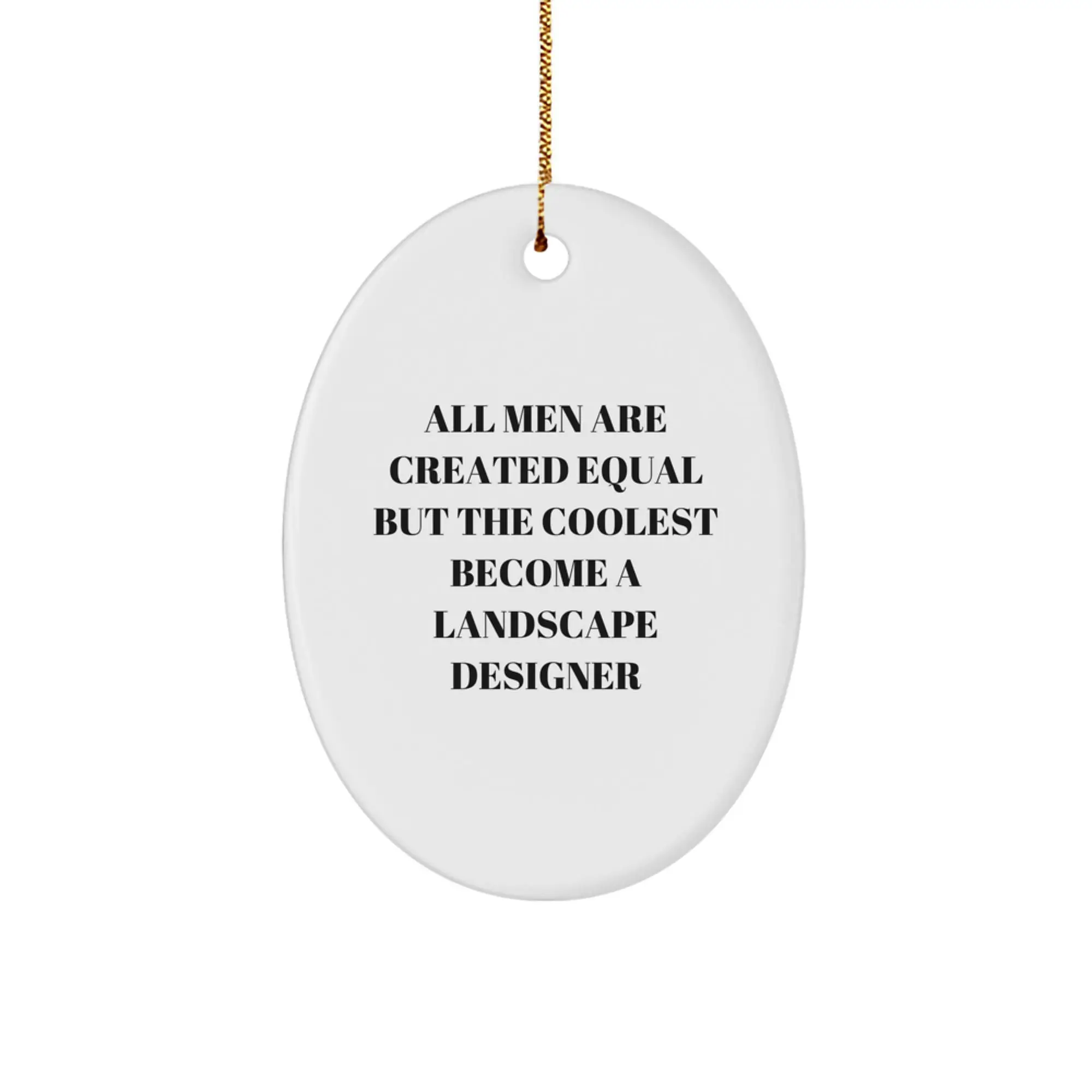 Witty Landscape Designer Novelty Christmas Ornament for Friends Gift - Image 1