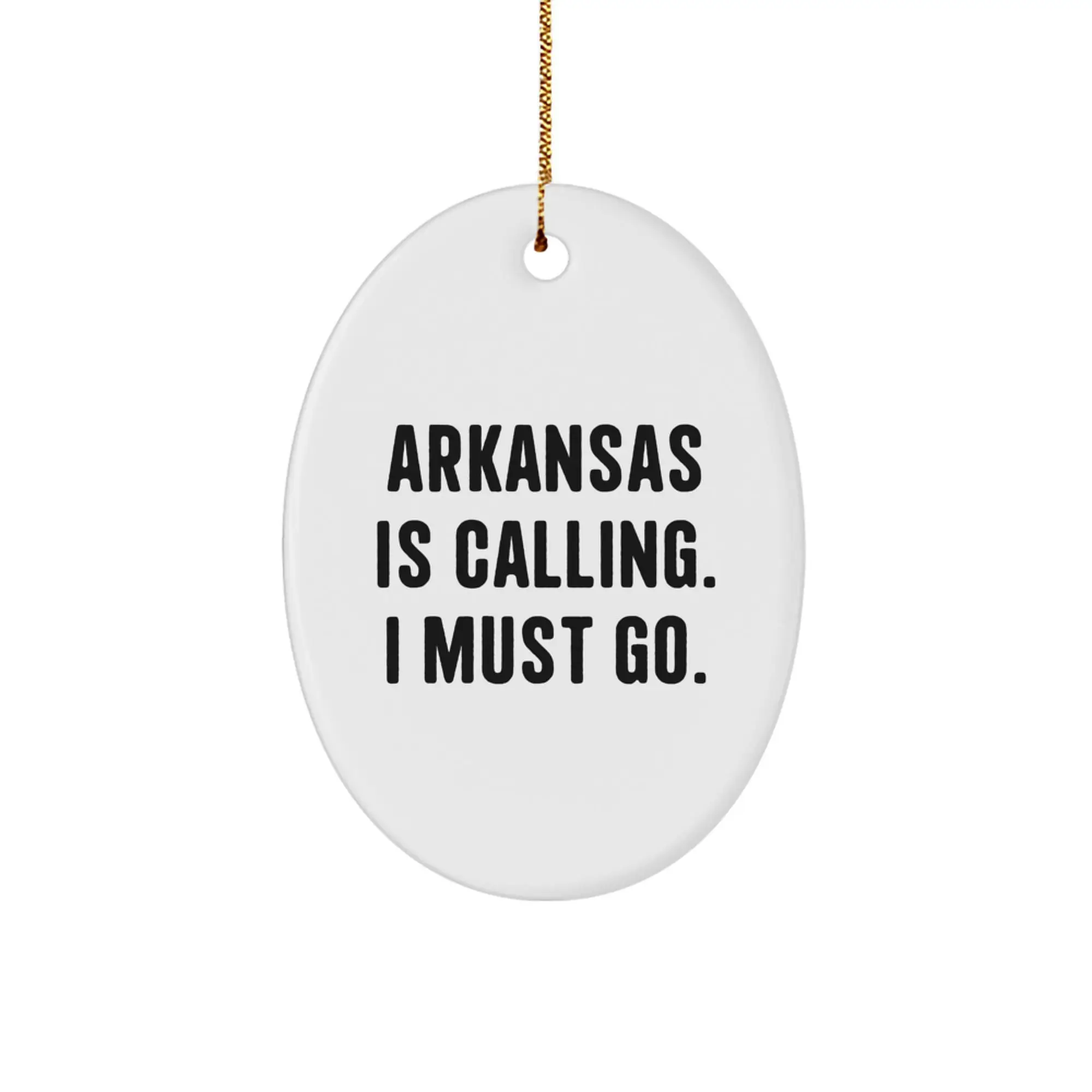 Arkansas Oval Ornament Funny Quote Gifts from Family for Christmas Decorations - Image 1