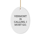 Vermont Oval Ornament, Vermont Is Calling, Christmas Unique Decor