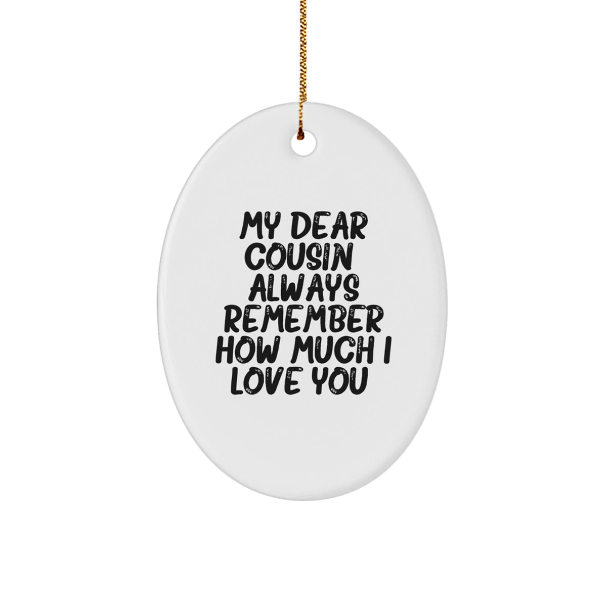 Christmas Gift Heartfelt Cousin Ornament - Surprise Teens with 'Always - Image 1