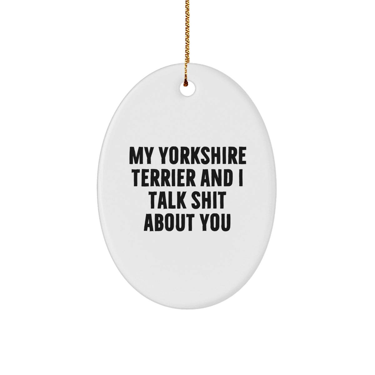 Funny Yorkshire Terrier Christmas Ornament Gift for Kids - My Yorkshire - Image 1