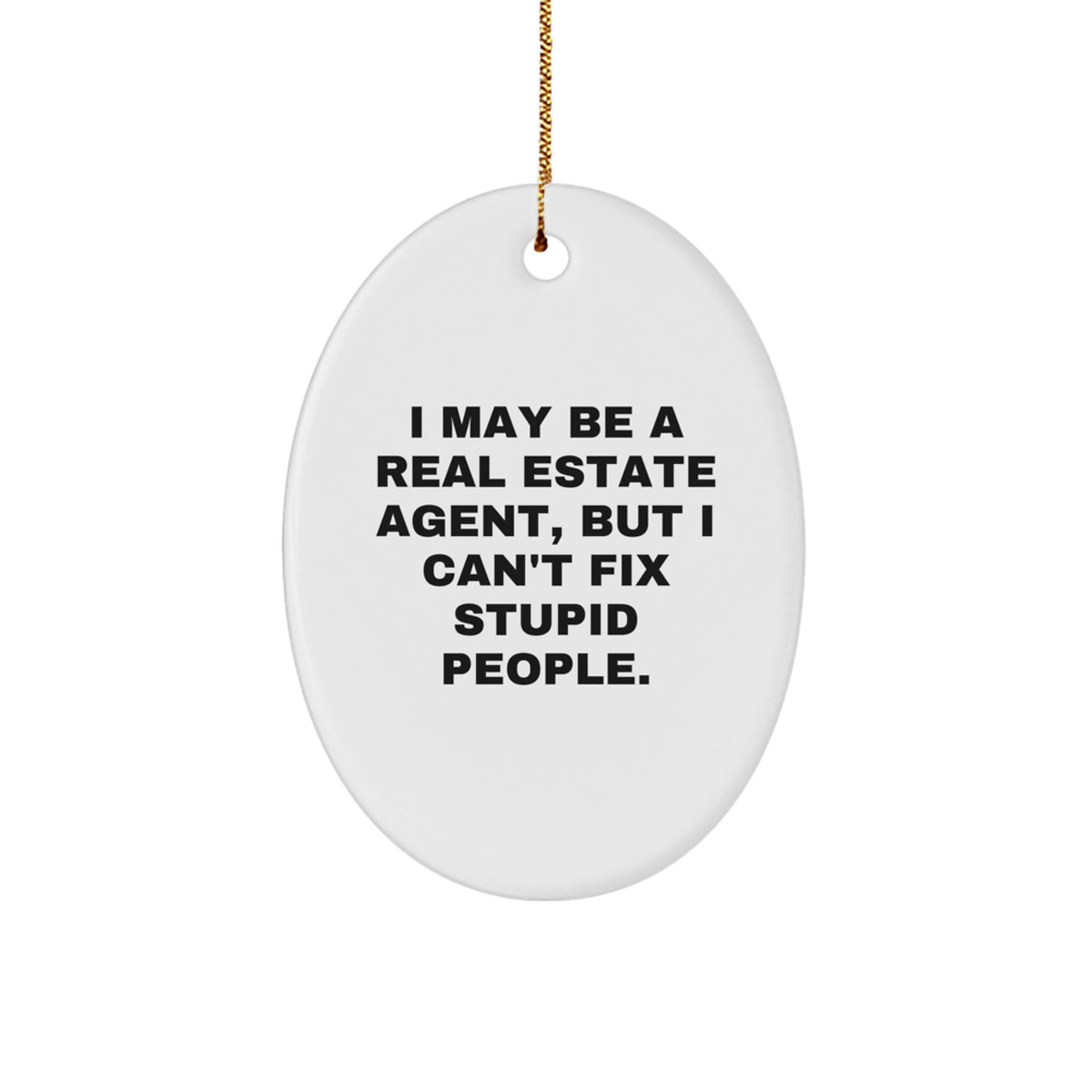 Christmas Gift Humorous Real Estate Agent Christmas Ornament for Her - Image 1