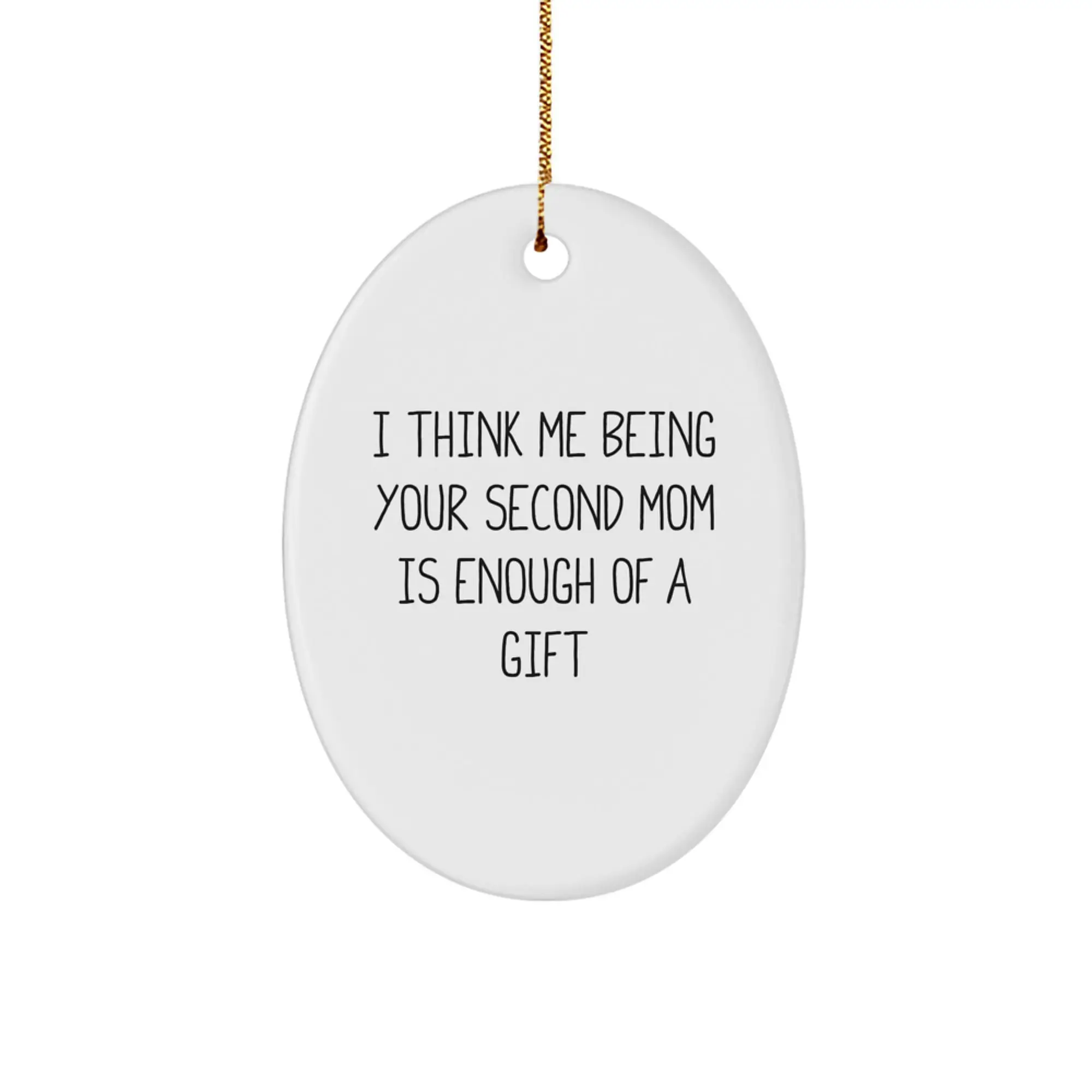 Christmas Gift Second Mom Oval Ornament for Mom Present - Image 1