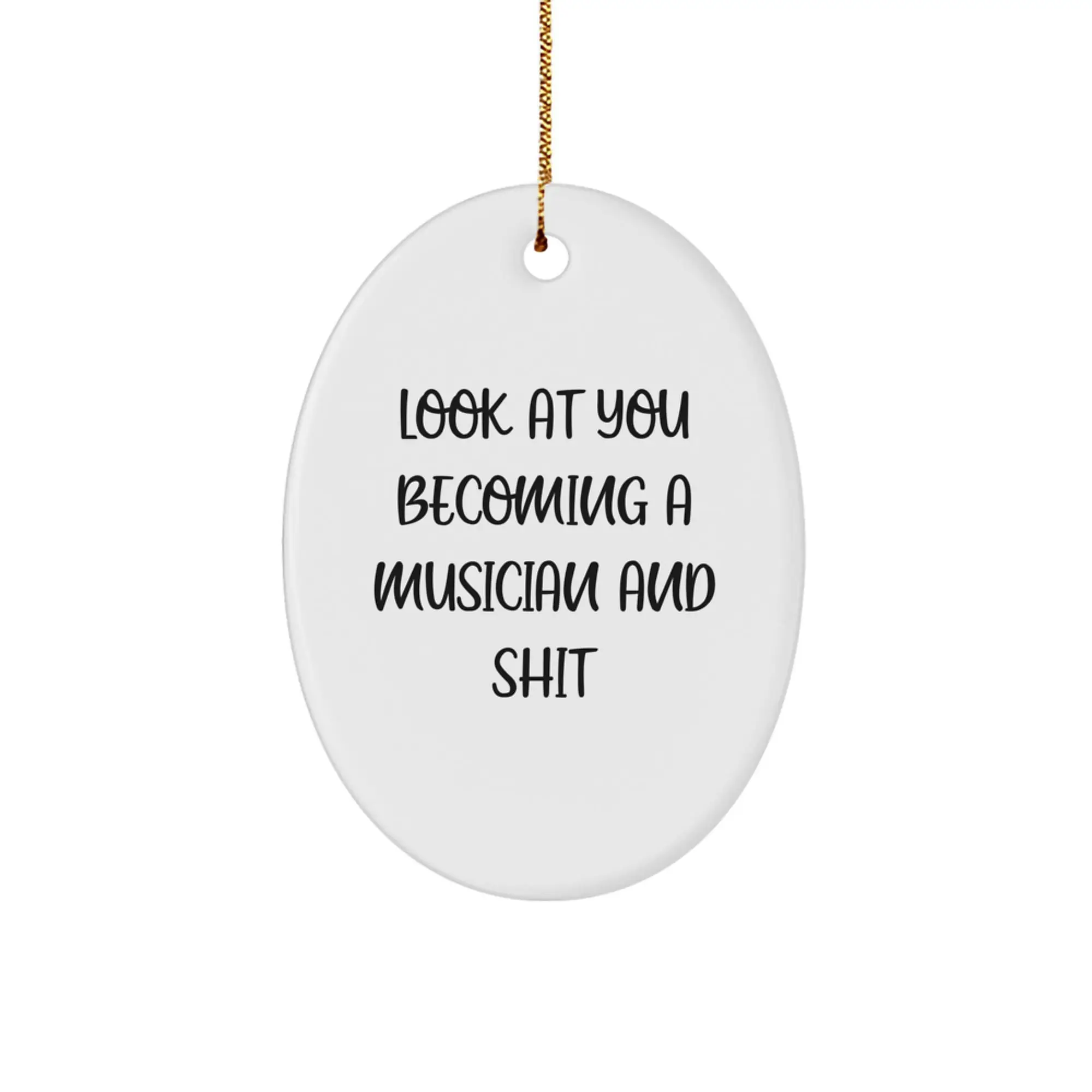 Funny Musician Gifts from Friends - Oval Ornament for Christmas Unique Presents for Musician Men Women - Image 1