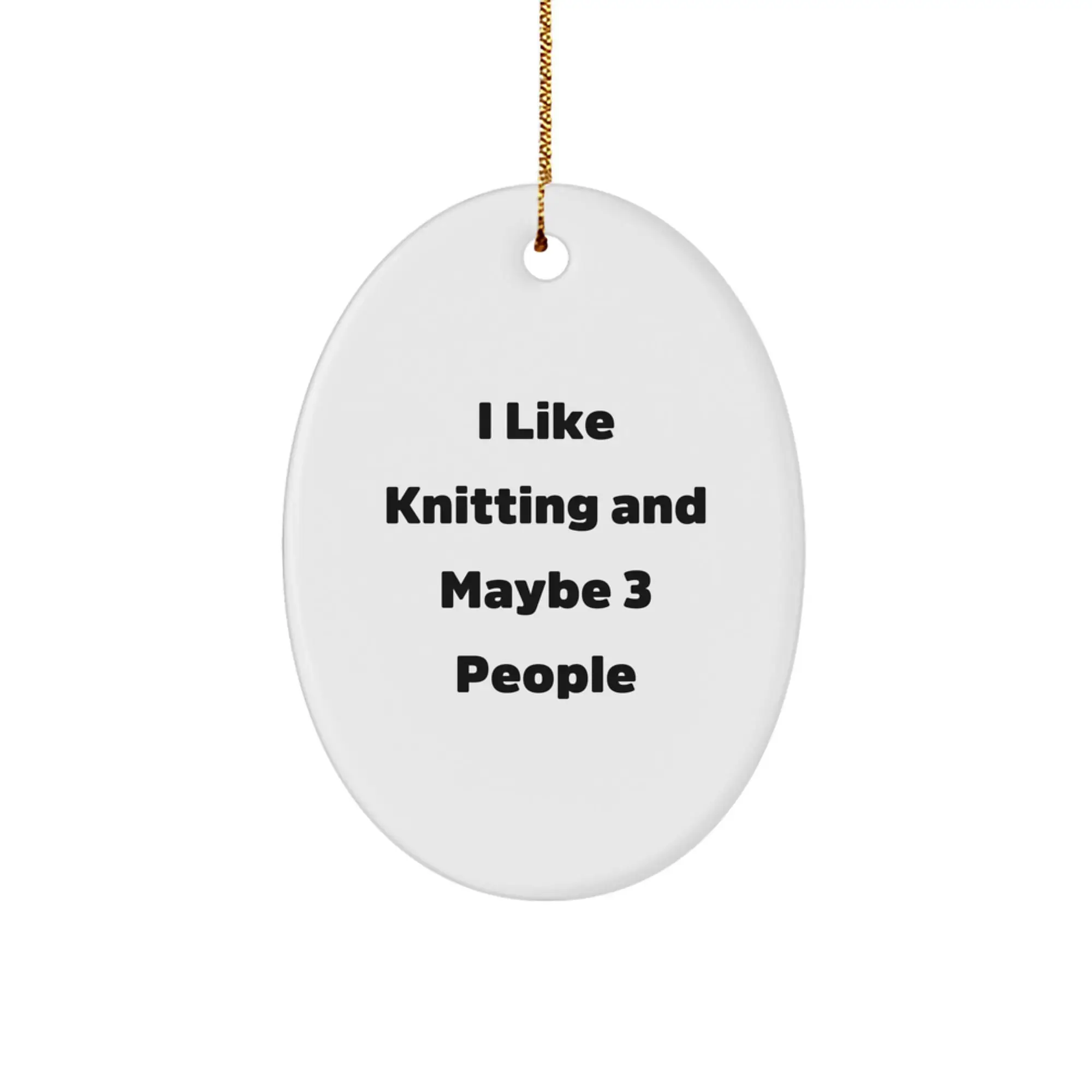 Funny Knitting Oval Ornament Gifts from Family to Knitting Lovers at Christmas Time - Oval Ornament, Knitting Gifts, Funny Quote - Image 1