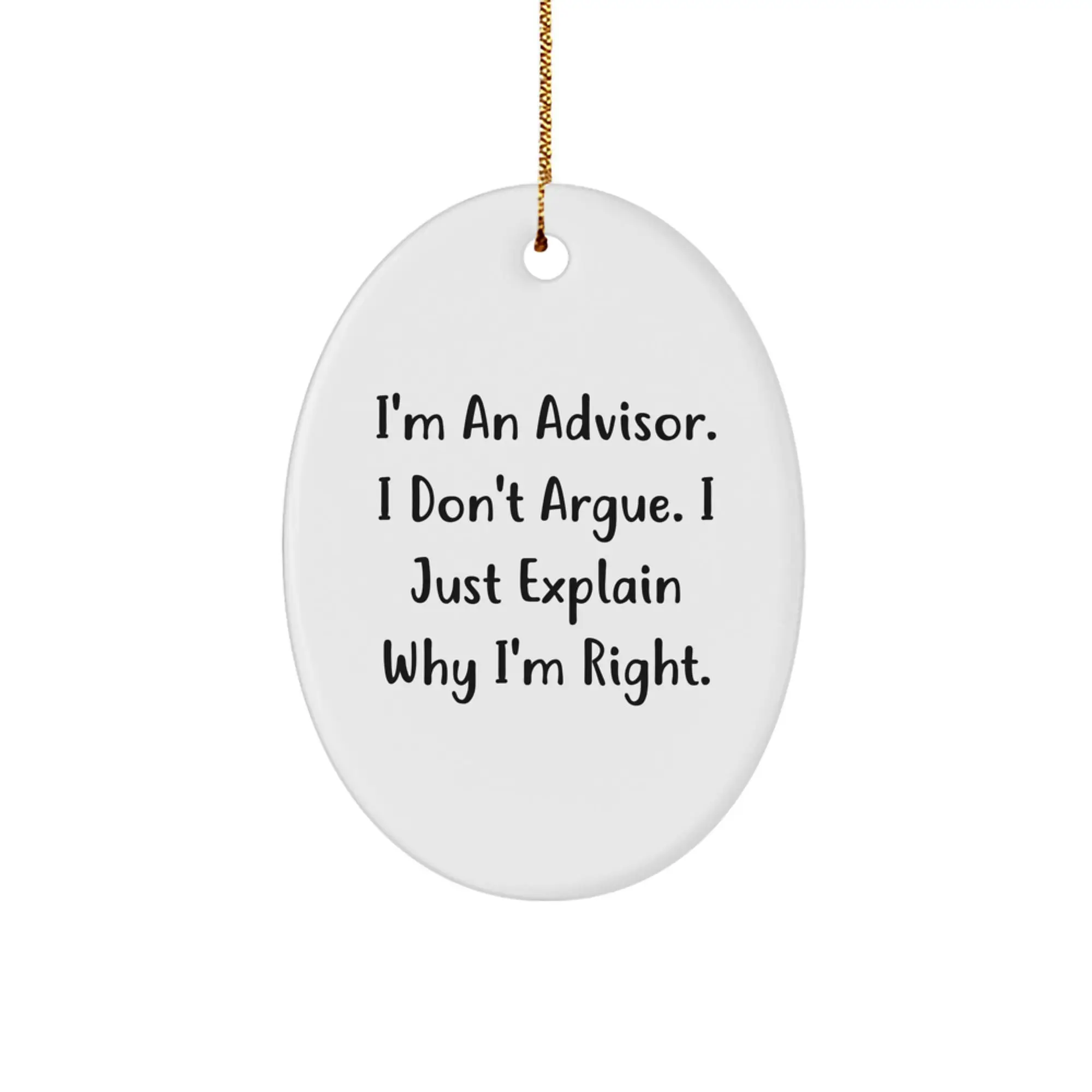 Funny Advisor Oval Ornament Gifts from Friends to Advisors, Christmas Unique Gifts, Oval Advisor Ornament - Image 1